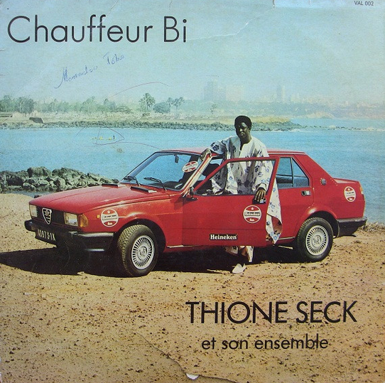 Thione Seck et Son Ensemble – Chauffeur Bi