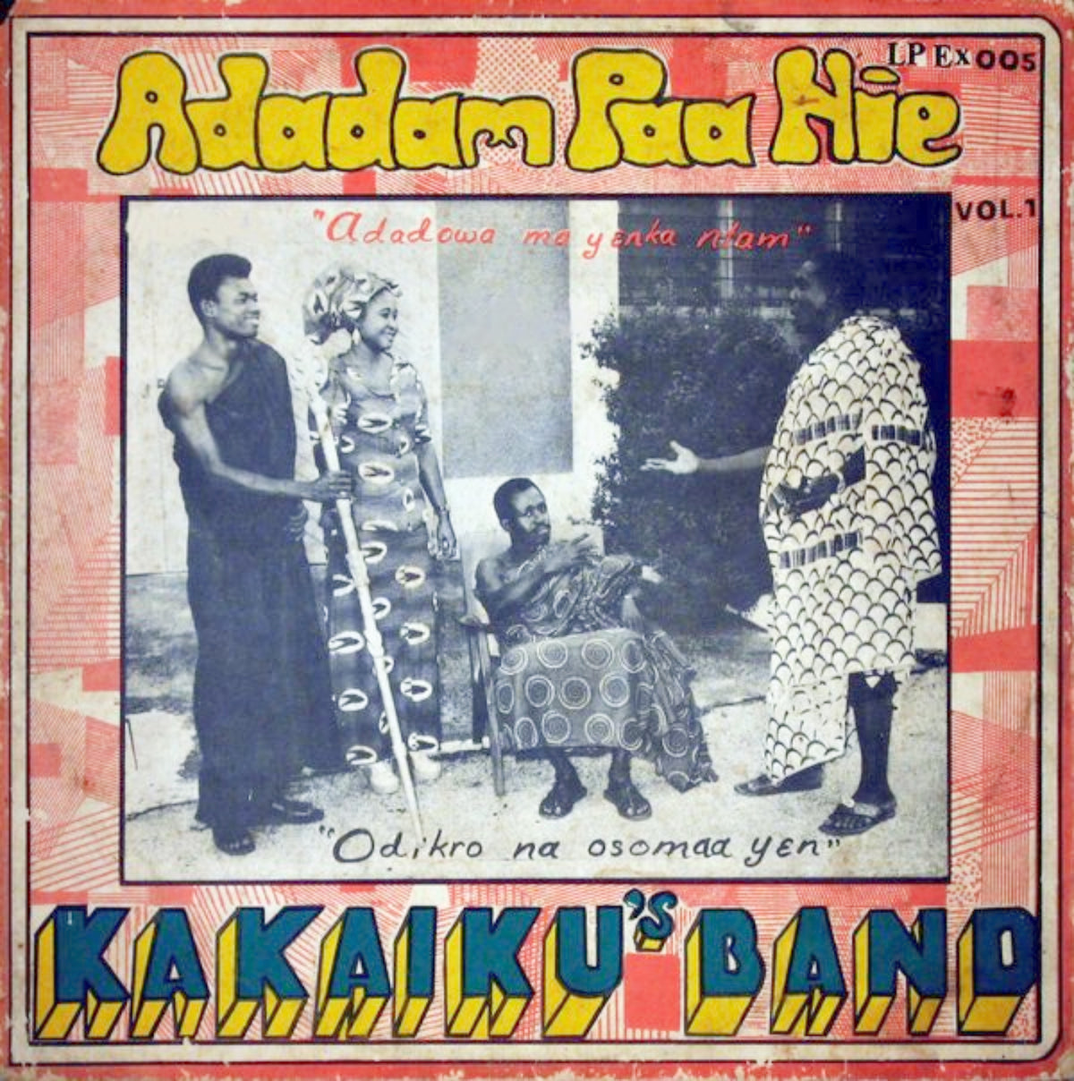 Kakaiku's Guitar Band (Led By Prof. M.K. Oppong) - Adadam Paa Hie Vol1
