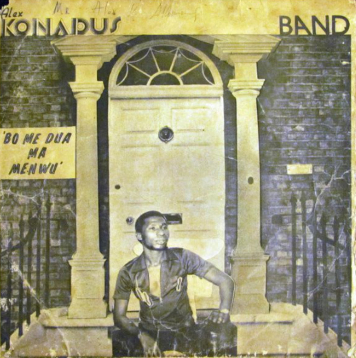 Alex Konadu's Band – Bo Me Dua Ma Menwu