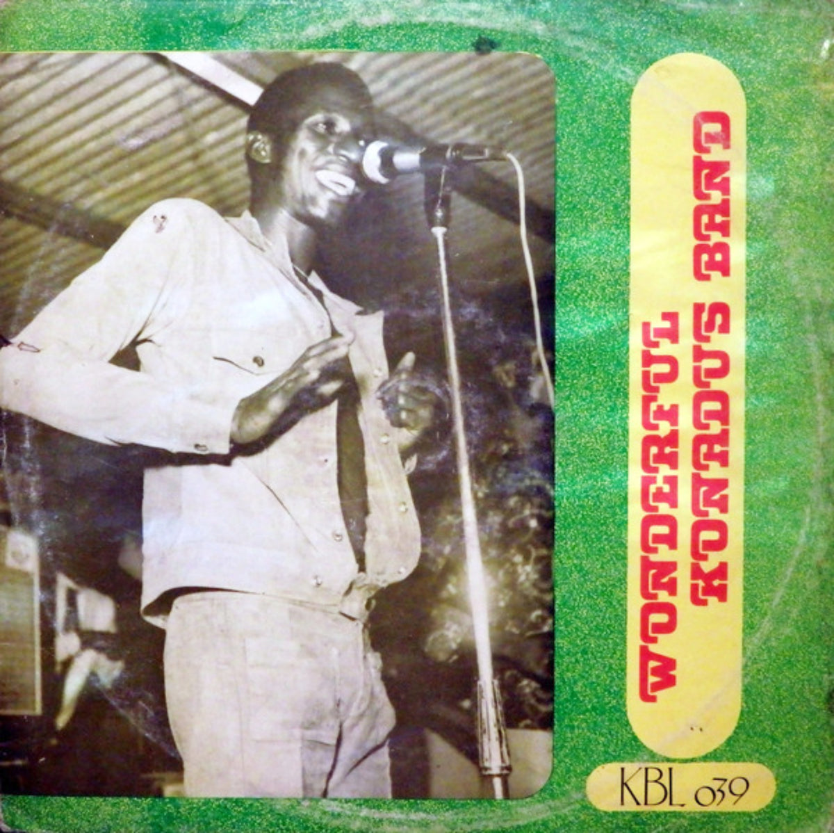 Kanadu Dance Band Of Ghana – Wonderful Konadus Band