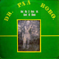 Dr. Paa-Bobo And His 3 Axes Int. Band Of Ghana – Dr. Paa-Bobo And His 3 Axes Int. Band Of Ghana