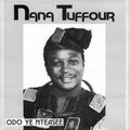 Nana Tuffour – Odo Ye Nteasee