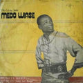 Ɔboɔba J. A. Adofo And The City Boys Int. Band – The Living Saint Medo Wiase