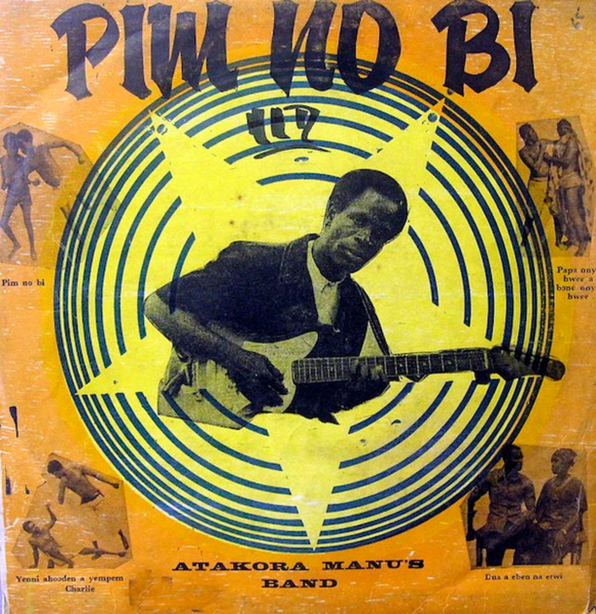 Atakora Manu's Band – Pim No Bi