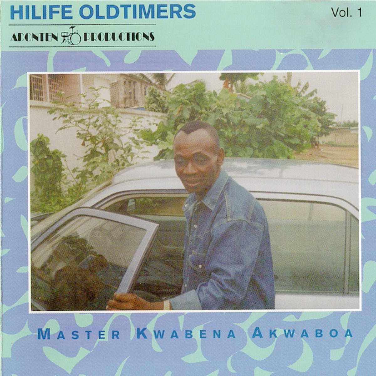 Master Kwabena Akwaboa – Hilife Oldtimers Vol. 1