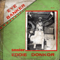 Senior Eddie Donkor International Band Of Ghana – Eye Banker