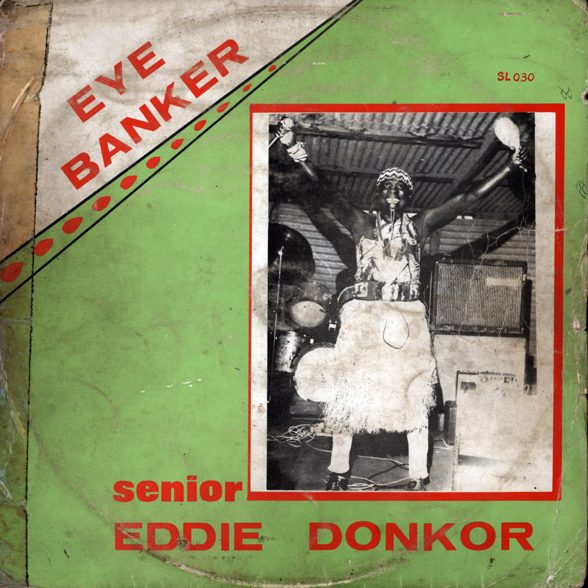 Senior Eddie Donkor International Band Of Ghana – Eye Banker