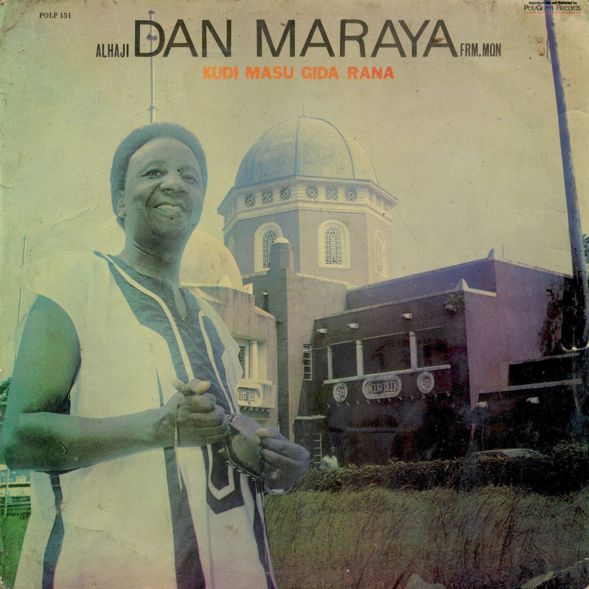 Dan Maraya Jos - Kudi Masu Gida Rana