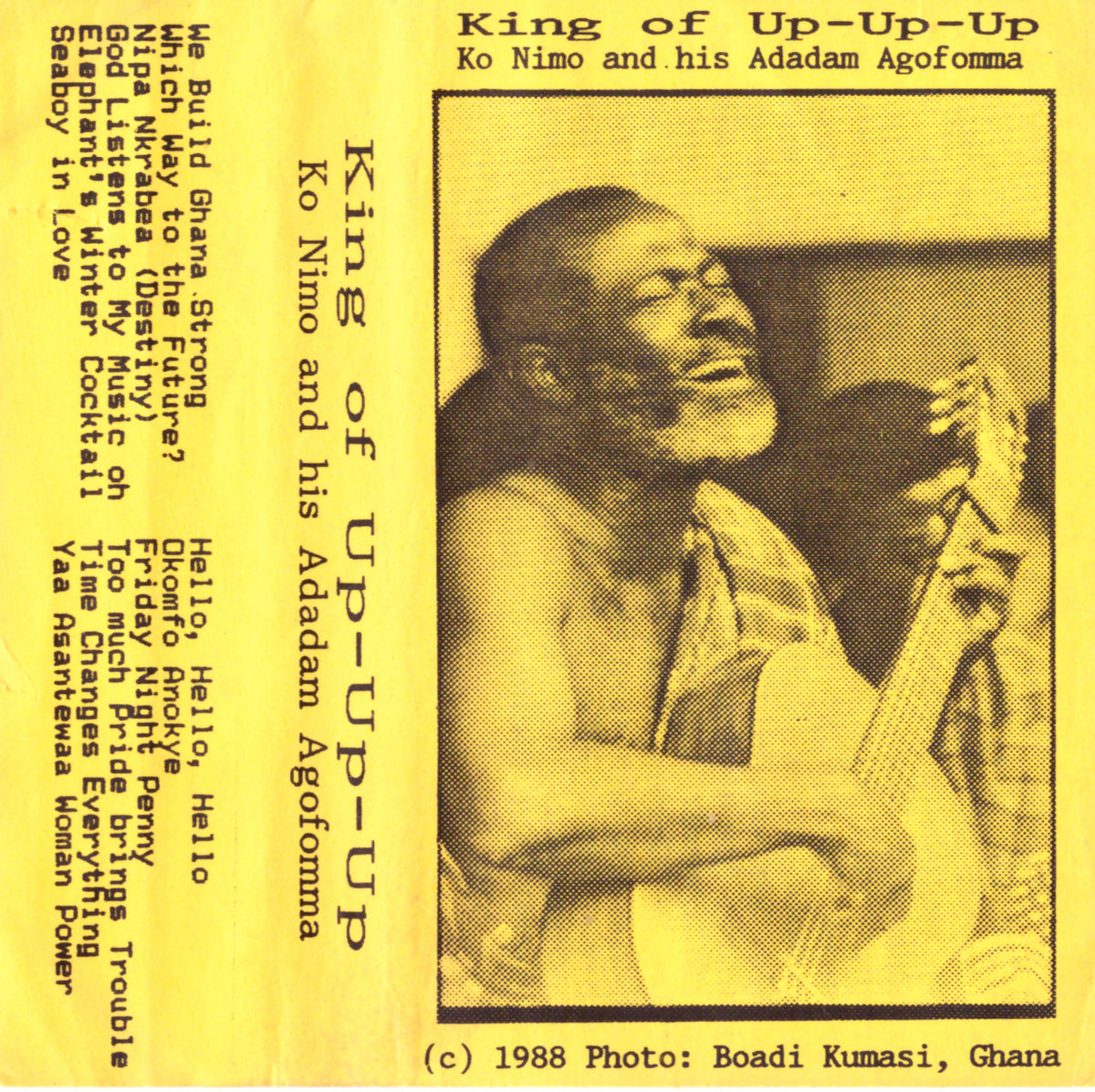 Ko Nimo And His Adadam Agofomma – King Of Up-Up-Up